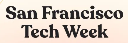  San Francisco Tech Week 