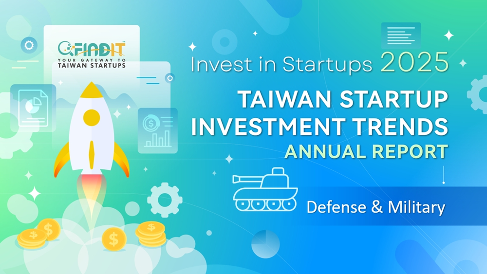 【2025 Taiwan Startup Investment Trends Annual Report – Defense & Military】UAVs in the Sky, Smart Surveillance on the Ground Strengthen National Security