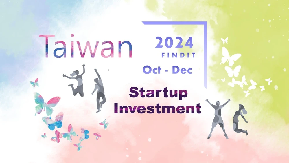 [Taiwan Startup Investments – Oct–Dec 2024] Notable Deals
